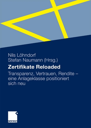Zertifikate Reloaded - Nils Löhndorf; Stefan Naumann