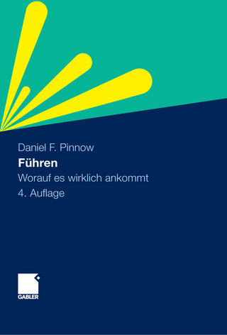 Führen - Daniel F. Pinnow