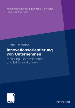 Innovationsorientierung von Unternehmen - Kirstin Derenthal