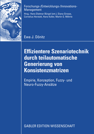 Effizientere Szenariotechnik durch teilautomatische Generierung von Konsistenzmatrizen - Ewa Dönitz