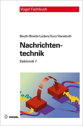 Nachrichtentechnik - Klaus Beuth; Stephan Breide; Christian F. Lüders; Günter Kurz; Richard Hanebuth