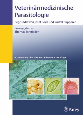 Veterinärmedizinische Parasitologie - H.-J. Bürger; Johannes Eckert; Erich Kutzer; Wolfgang Körting; Michel Rommel