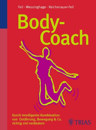 Body-Coach - Wolfgang Feil; Andrea Reichenauer-Feil; Thomas Wessinghage