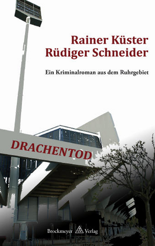 Drachentod - Rainer Küster; Rüdiger Schneider