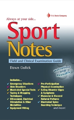 Sport Notes: Field and Clinical Examination Guide - Dawn Gulick