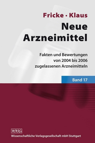 Neue Arzneimittel Band 17 - Uwe Fricke; Wolfgang Klaus