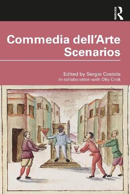 Commedia dell'Arte Scenarios - Sergio Costola