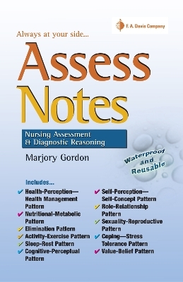 Asses Notes: Nursing Assessment and Diagnostic Reasoning for Clincal Practice - GORDON