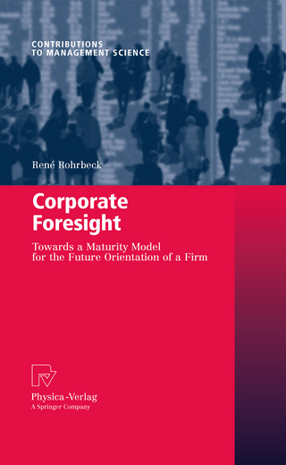 Corporate Foresight - René Rohrbeck