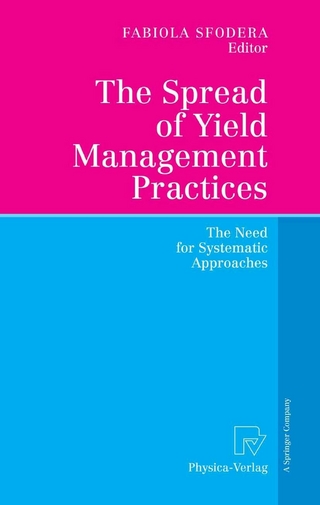 The Spread of Yield Management Practices - Fabiola Sfodera; Fabiola Sfodera