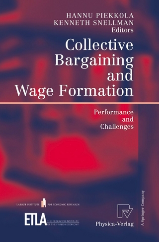 Collective Bargaining and Wage Formation - Hannu Piekkola; Kenneth Snellman