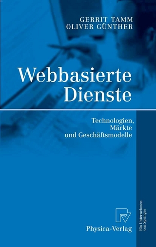 Webbasierte Dienste - Gerrit Tamm; Oliver Günther