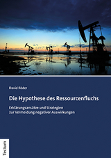 Die Hypothese des Ressourcenfluchs - David Röder