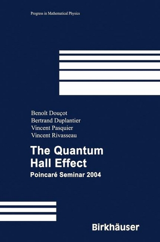 The Quantum Hall Effect - Benoît Douçot; Vincent Pasquier; Vincent Rivasseau