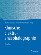 Klinische Elektroenzephalographie - Zschocke, Stephan; Hansen, Hans-Christian