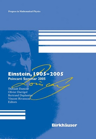 Einstein, 1905-2005 - Thibault Damour; Olivier Darrigol; Vincent Rivasseau