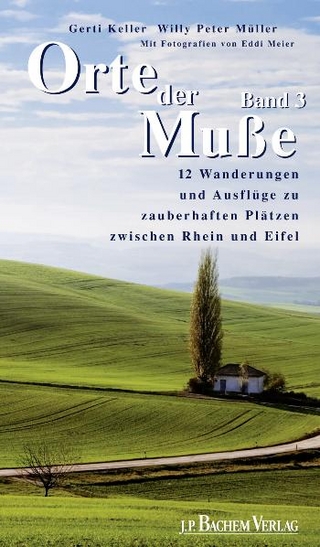 Orte der Muße Band 3, pdf - Willy Peter Müller; Gerti Keller; Eddi Meier