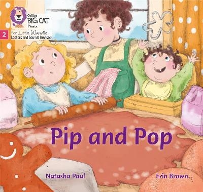 Pip and Pop - Natasha Paul