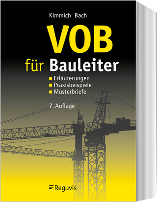 VOB für Bauleiter - Bernd Kimmich; Hendrik Bach