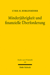 Minderjährigkeit und finanzielle Überforderung - Cyril H. Hergenröder