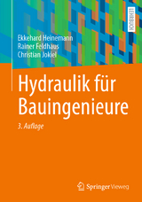 Hydraulik für Bauingenieure - Heinemann, Ekkehard; Feldhaus, Rainer; Jokiel, Christian