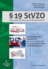 § 19 StVZO - Neofitos Arathymos, Jürgen Bönninger, Steffen Mißbach