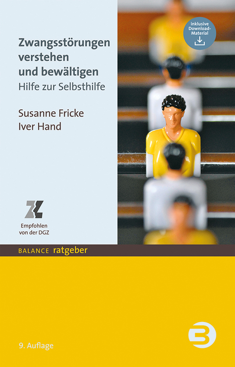 Zwangsstörungen verstehen und bewältigen - Susanne Fricke, Iver Hand