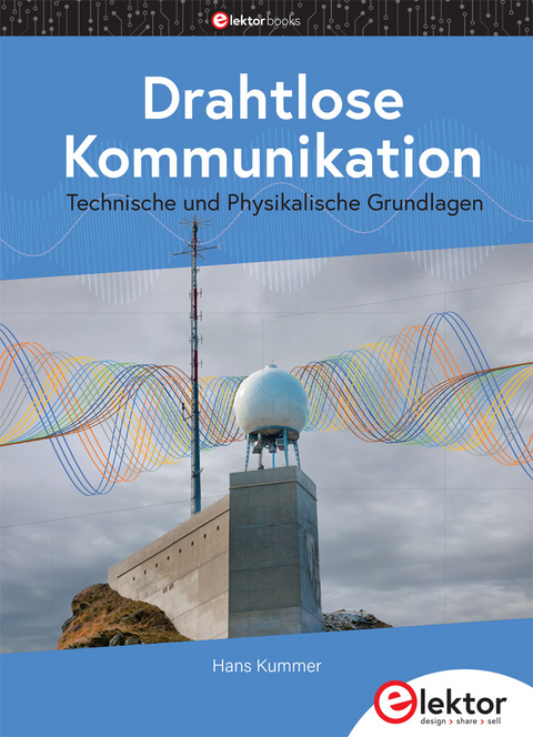 Drahtlose Kommunikation - Hans Kummer