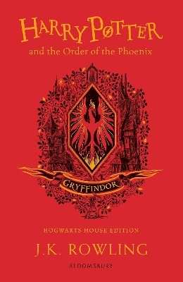 Harry Potter and the Order of the Phoenix – Gryffindor Edition - J. K. Rowling