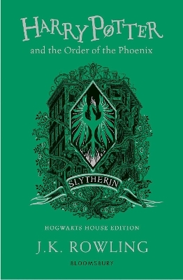 Harry Potter and the Order of the Phoenix – Slytherin Edition - J. K. Rowling