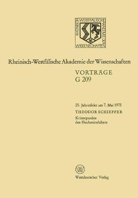 Krisenpunkte des Hochmittelalters - Theodor Schieffer