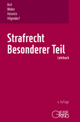 Strafrecht, Besonderer Teil - Ulrich Weber, Bernd Heinrich, Eric Hilgendorf