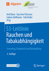 S3-Leitlinie Rauchen und Tabakabhängigkeit: Screening, Diagnostik und Behandlung - 