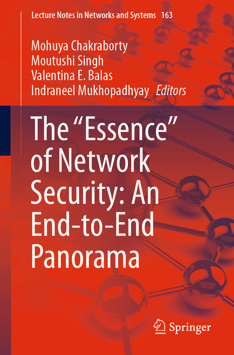 The "Essence" of Network Security: An End-to-End Panorama - 