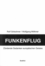 Funkenflug - Rolf Gröschner, Wolfgang Mölkner