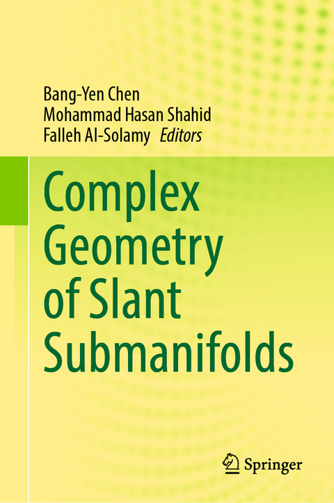 Complex Geometry of Slant Submanifolds - 