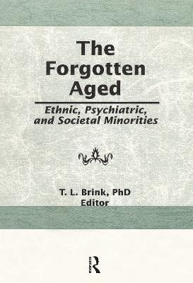 The Forgotten Aged - T.L. Brink