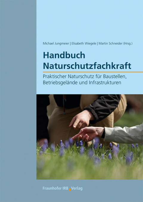 Handbuch Naturschutzfachkraft - 