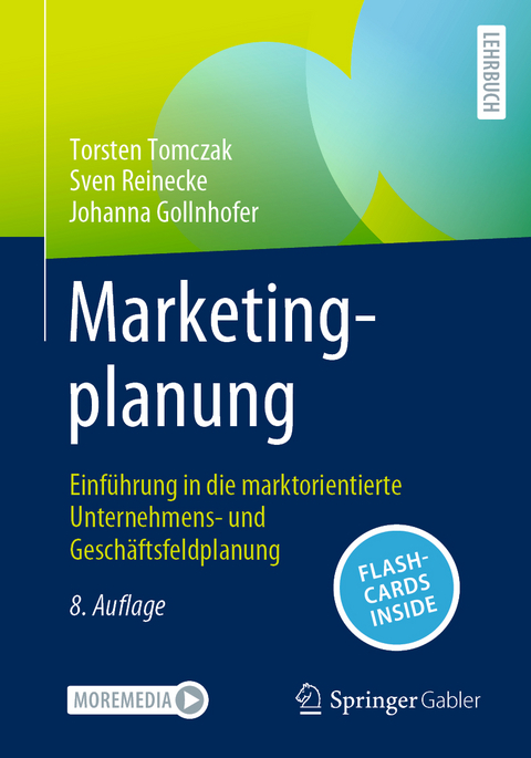 Marketingplanung - Torsten Tomczak, Sven Reinecke, Johanna Gollnhofer