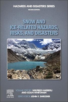 Snow and Ice-Related Hazards, Risks, and Disasters - 