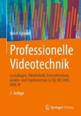 Professionelle Videotechnik - Schmidt, Ulrich