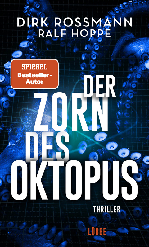 Der Zorn des Oktopus - Dirk Roßmann, Ralf Hoppe