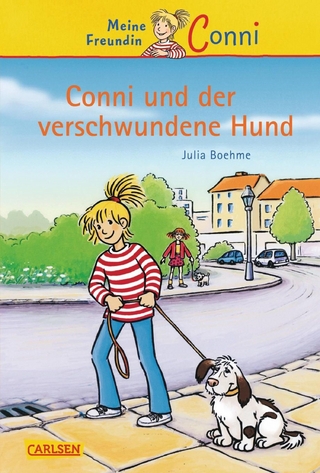Conni Erzählbände 6: Conni und der verschwundene Hund - Julia Boehme