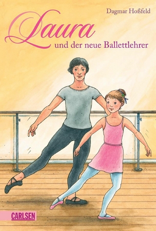 Laura 5: Laura und der neue Ballettlehrer - Dagmar Hoßfeld