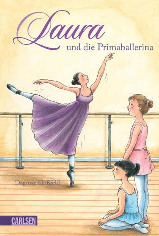 Laura 3: Laura und die Primaballerina - Dagmar Hoßfeld