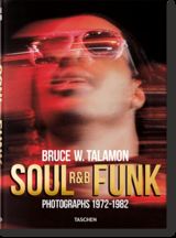 Bruce W. Talamon. Soul. R&B. Funk. Photographs 1972–1982 - Pearl Cleage