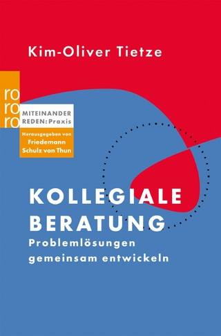 Kollegiale Beratung - Kim-Oliver Tietze; Friedemann Schulz von Thun