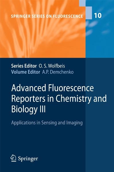 Advanced Fluorescence Reporters in Chemistry and Biology III - 