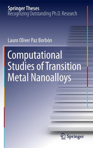 Computational Studies of Transition Metal Nanoalloys - Lauro Oliver Paz Borbón