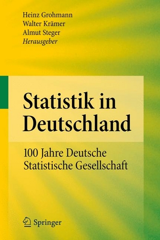 Statistik in Deutschland - Heinz Grohmann; Heinz Grohmann; Walter Krämer; Walter Krämer; Almut Steger; Almut Steger